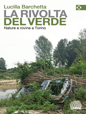 cover image of La rivolta del verde